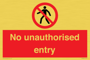 No unauthorised entry